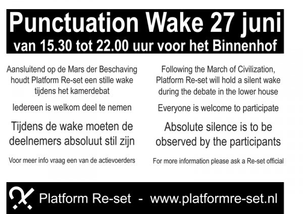 Punctuation Wake 27 Juni in Den Haag