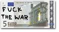 5 euro - FUCK THE WAR