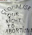 globalise our right to abortion!