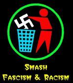 smash fascism & racism