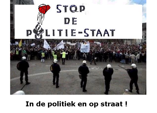 Stop de politiestaat!!!