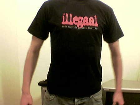 ILLEGAAL T-shirt: 10,- euro (design: Human Esmailni)