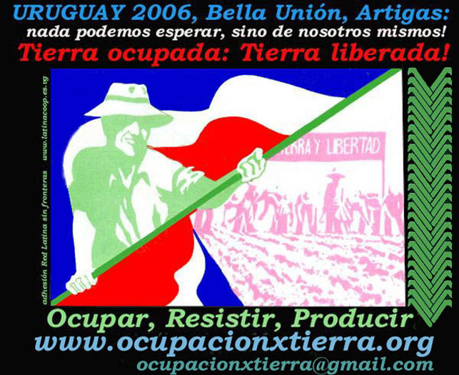 Uruguay: Justicia, Tierra y Libertad!