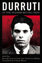 Durruti in de Spanisch Revolution van Abel Paz