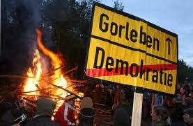 In Gorleben you've left democracy behind.